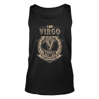 I Am Virgo I May Not Be Perfect But I Am Limited Edition Shirt Unisex Tank Top