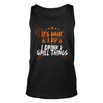 I Drink & Grill Bbq Lover Grill Master Funny Grilling Unisex Tank Top - Seseable