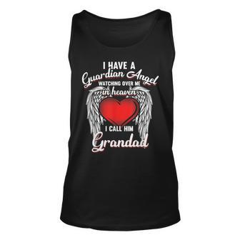 I Have Guardian Angel In Heaven I Call Grandad Unisex Tank Top | Mazezy