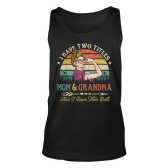 I Have Two Titles Mom And Grandma Women Leopard Grandma V3 Unisex Tank Top - Seseable