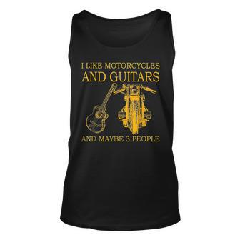 I Like Motorcycles And Guitars And Maybe 3 People Gift For Mens Unisex Tank Top - Seseable