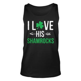I Love His Shamrocks St Patricks Day Couples Unisex Tank Top - Seseable