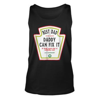 I Love My Dad Best Dad Daddy Of The World Can Fix It Unisex Tank Top