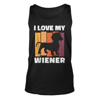 I Love My Wiener Dog Funny Dachshund Dad Dog Lover Pun Unisex Tank Top - Seseable
