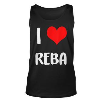 I Love Reba Gift Valentine Guy Heart Anniversary 6 V4 Unisex Tank Top - Thegiftio UK