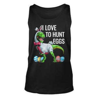 I Love To Hunt Eggs Happy Easter Day Cute Dinosaur T Rex Unisex Tank Top - Seseable