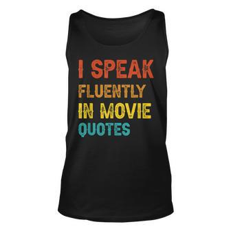 I Speak Fluently In Movie Quotes Funny Essential Unisex Tank Top | Mazezy