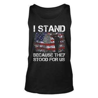 I Stand Because They Stood For Us T Unisex Tank Top | Mazezy