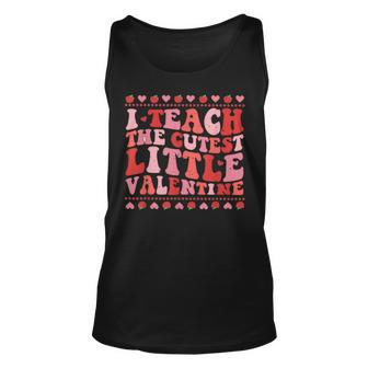 I Teach The Cutest Little Valentine Heart Valentines Day Unisex Tank Top - Seseable