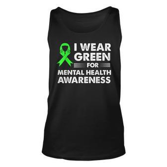 I Wear Green For Mental Health Awareness Month Ribbon Unisex Tank Top | Mazezy