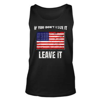If You Dont Love It Leave It I 4Th Of July Unisex Tank Top - Seseable