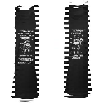 If Youre Going To Fight Fight Like Youre The Third Monkey Men Women Tank Top Graphic Print Unisex - Thegiftio