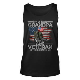 Im A Dad Grandpa And Veteran Fathers Day Unisex Tank Top - Seseable