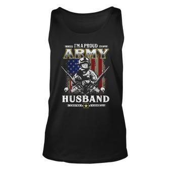 Im A Proud Army Husband Veteran Fathers Day 4Th Of July Unisex Tank Top - Seseable