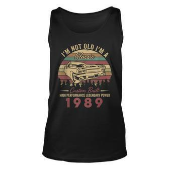Im Not Old Im A Classic Born 1989 34Th Birthday Unisex Tank Top - Seseable