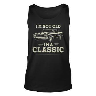 Im Not Old Im Classic Funny Car Quote Retro Vintage Unisex Tank Top | Mazezy