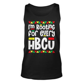 Im Rooting For Every Hbcu Black Pride African Pride Month Unisex Tank Top - Seseable