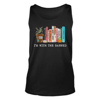 Im With The Banned Books I Read Banned Books Lovers Unisex Tank Top | Mazezy AU