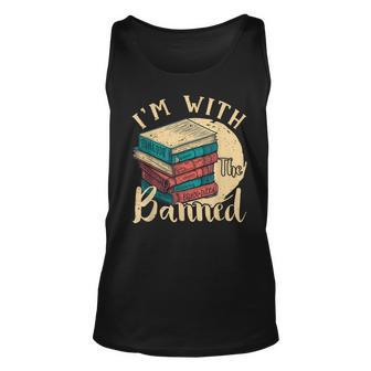 Im With The Banned Read Banned Books Lover Bookworm Unisex Tank Top - Thegiftio UK