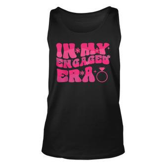 In My Engaged Era Funny Fiancé And Bachelorette Unisex Tank Top - Thegiftio UK