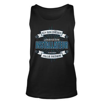 Installateur Lustig Geschenk Spass Spruch Legende Tank Top - Seseable