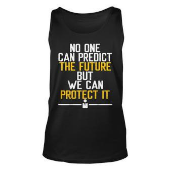 Inurance Agent Protect The Future Predict Insurance Broker Unisex Tank Top - Seseable