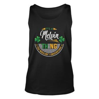 Irish - Its A Melvin Thing Unisex Tank Top - Seseable