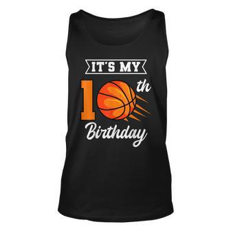 Its My 10Th Birthday Basketball Bday Party Celebration 10Th Tank Top | Mazezy DE