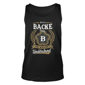 Its A Backe Thing You Wouldnt Understand Shirt Backe Family Crest Coat Of Arm Unisex Tank Top - Seseable