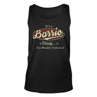 Its A Barrio Thing You Wouldnt Understand Shirt Personalized Name Gifts With Name Printed Barrio Unisex Tank Top - Seseable