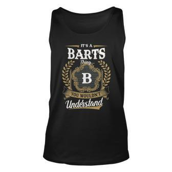 Its A Barts Thing You Wouldnt Understand Shirt Barts Family Crest Coat Of Arm Unisex Tank Top - Seseable