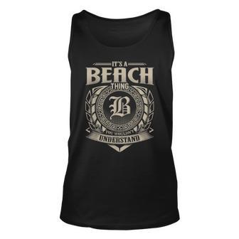 Its A Beach Thing You Wouldnt Understand Name Vintage Unisex Tank Top - Seseable