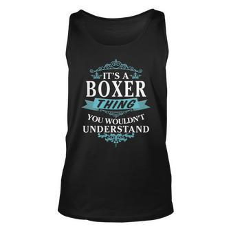 Its A Boxer Thing You Wouldnt Understand Boxer For Boxer Unisex Tank Top - Seseable