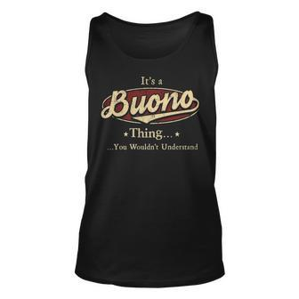 Its A Buono Thing You Wouldnt Understand Shirt Personalized Name Gifts With Name Printed Buono Unisex Tank Top - Seseable