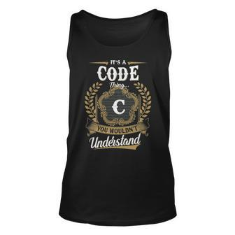 Its A Code Thing You Wouldnt Understand Shirt Code Family Crest Coat Of Arm Unisex Tank Top - Seseable