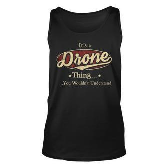 Its A Drone Thing You Wouldnt Understand Personalized Name Gifts With Name Printed Drone Unisex Tank Top - Seseable