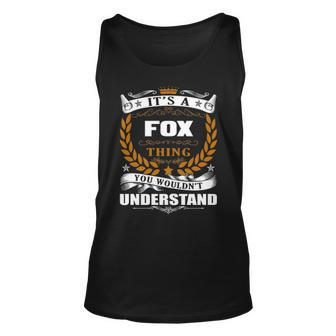 Its A Fox Thing You Wouldnt Understand Fox For Fox Unisex Tank Top - Seseable