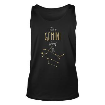 Its A Gemini Thing |Horoscope Twins Zodiac Sign Gemini Star Unisex Tank Top - Seseable