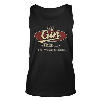 Its A Gin Thing You Wouldnt Understand Personalized Name Gifts With Name Printed Gin Unisex Tank Top - Seseable
