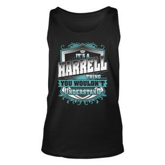 Its A Harrell Thing You Wouldnt Understand Classic Unisex Tank Top - Seseable
