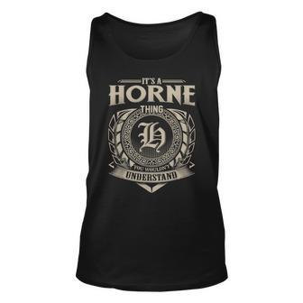 Its A Horne Thing You Wouldnt Understand Name Vintage Unisex Tank Top - Seseable