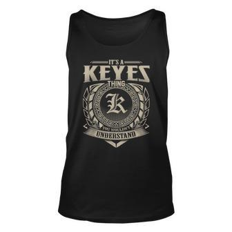 Its A Keyes Thing You Wouldnt Understand Name Vintage Unisex Tank Top - Seseable