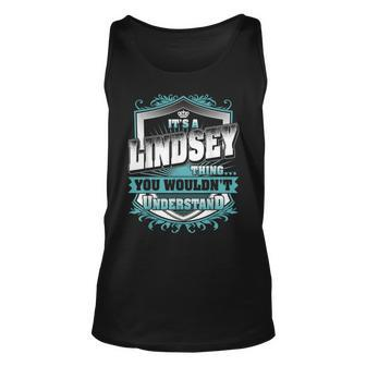 Its A Lindsey Thing You Wouldnt Understand Classic Unisex Tank Top - Seseable