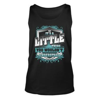Its A Little Thing You Wouldnt Understand Classic Unisex Tank Top - Seseable