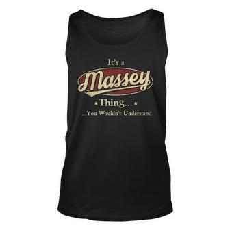 Its A Massey Thing You Wouldnt Understand Shirt Personalized Name Gifts T Shirt Shirts With Name Printed Massey Men Women Tank Top Graphic Print Unisex - Thegiftio UK