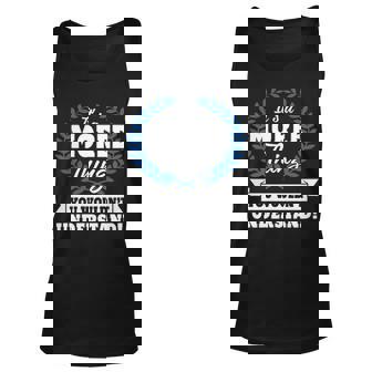 Its A Moree Thing You Wouldnt Understand Moree For Moree A Unisex Tank Top - Seseable
