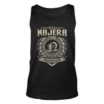 Its A Najera Thing You Wouldnt Understand Name Vintage Unisex Tank Top - Seseable