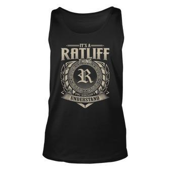 Its A Ratliff Thing You Wouldnt Understand Name Vintage Unisex Tank Top - Seseable