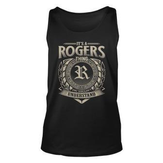 Its A Rogers Thing You Wouldnt Understand Name Vintage Unisex Tank Top - Seseable