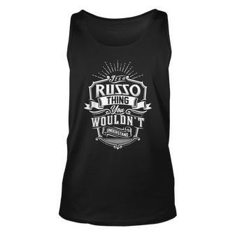 Its A Russo Thing You Wouldnt Understand Name Vintage Unisex Tank Top - Seseable